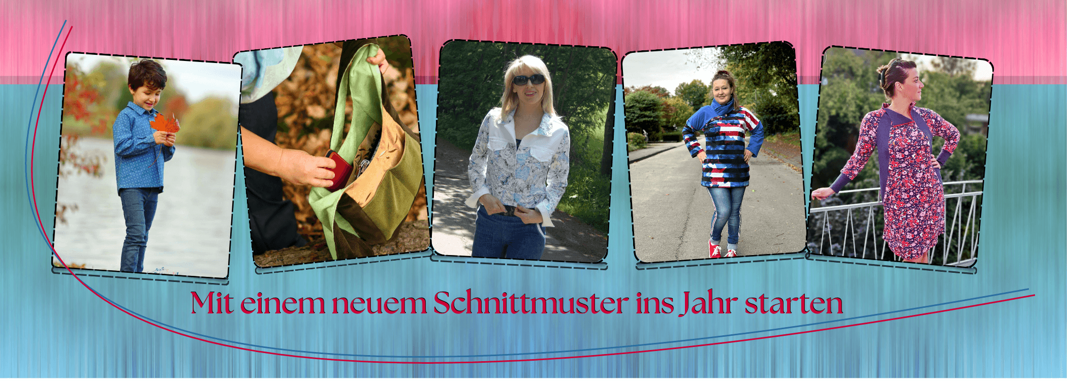 mit einem neuem Schnittuster in Jahr starten